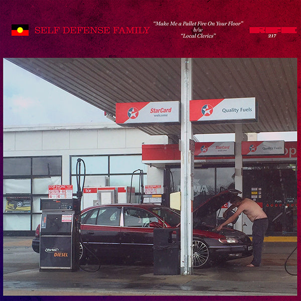 Self Defense Family - Make Me A Pallet Fire On Your Floor / Local Clerics 7"