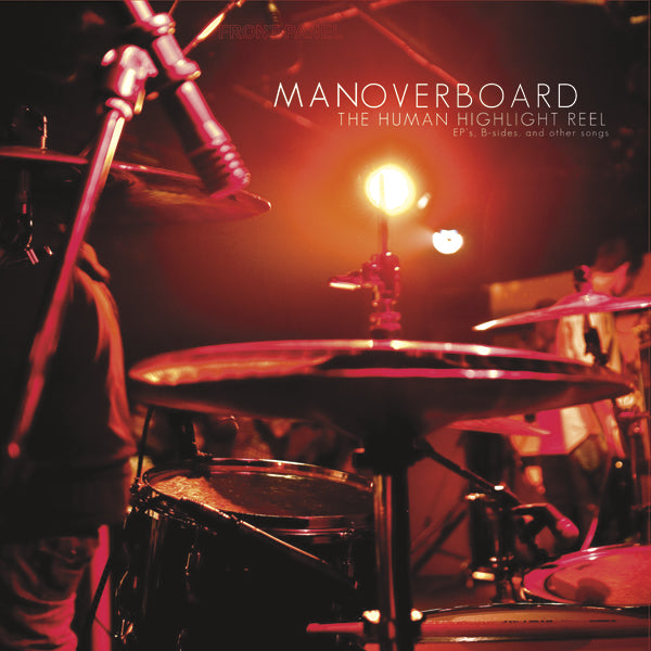 Man Overboard - The Human Highlight Reel